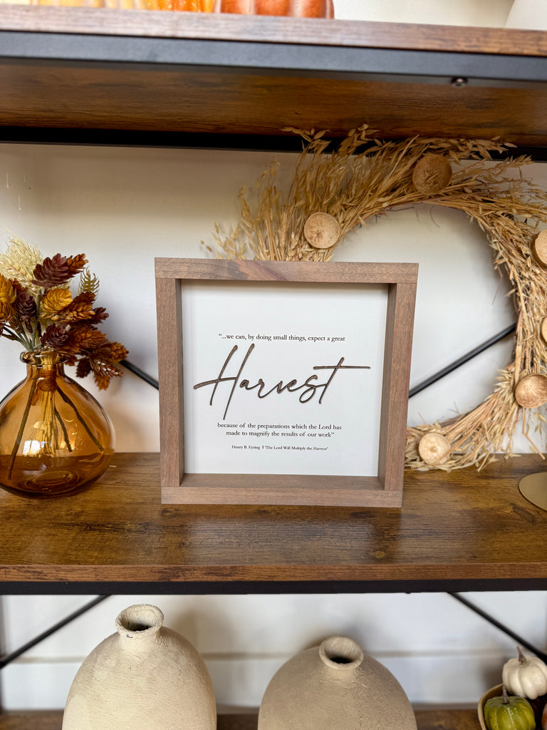 Harvest-Henry B. Eyring quote