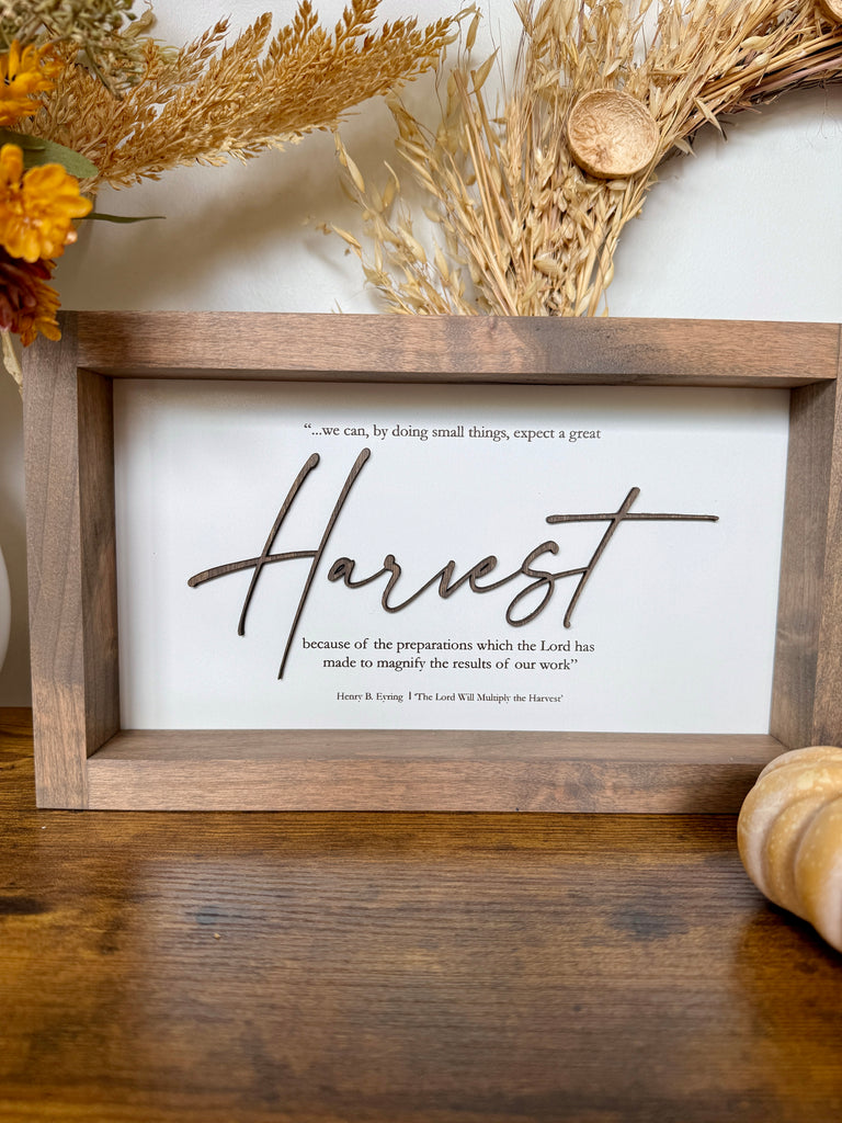 Harvest-Henry B. Eyring quote