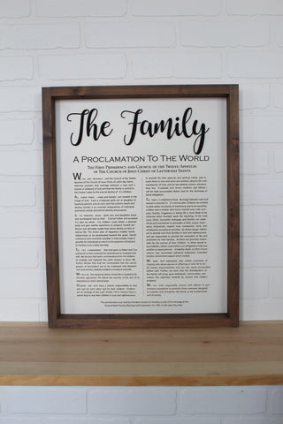 The Family Proclamation (Farmhouse style)