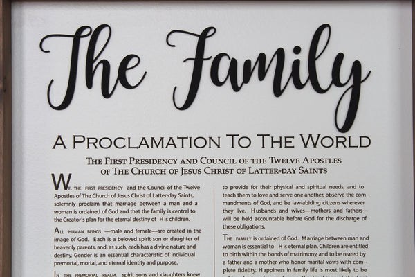 The Family Proclamation (Farmhouse style)